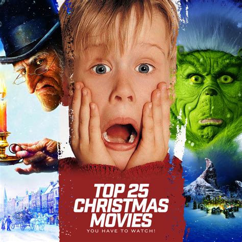 Top 25 Christmas Movies You Have To Watch The Based Update