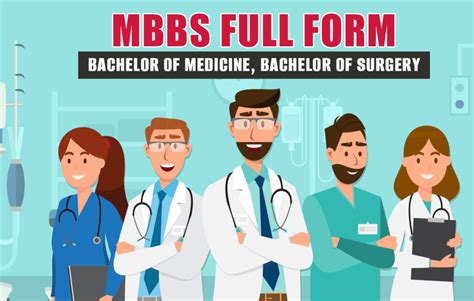 Mbbs Full Form Bachelor Of Medicine Bachelor Of Surgery