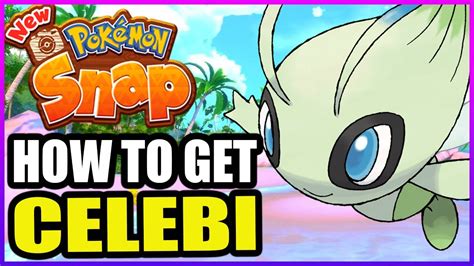 How To Find Celebi New Pokemon Snap Youtube