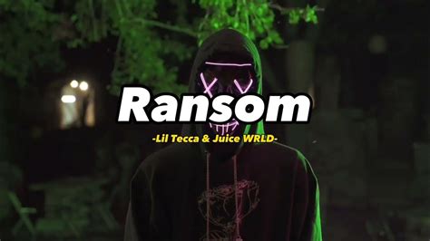 Lil Tecca Feat Juice Wrld Ransom Lyrics Youtube