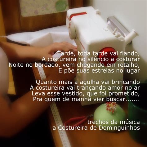 Toda mulher tem no seu íntimo seu jeito próprio de fazer acontecer. Blog da Márcia Barcelos: DIA DA COSTUREIRA . 25/05