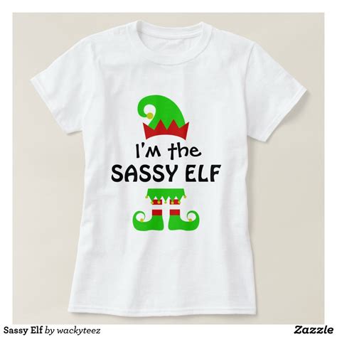 Sassy Elf T Shirt In 2021 Elf T Shirt Elf Shirt Christmas Shirts