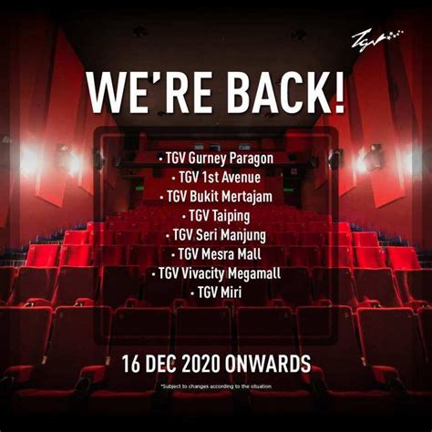 Gsc jusco bandaraya melaka tgv bukit tinggi klang tgv sunway. GSC, TGV and MBO Cinema Will Reopen On 16 Dec On Selected ...