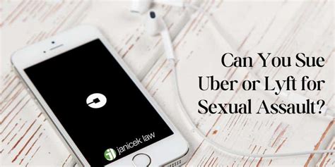 Can You Sue Uber Or Lyft For Sexual Assault Janicek Law