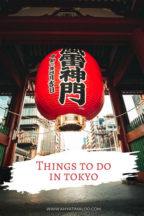 Discover The Top Things To Do In Tokyo With My Comprehensive Travel Guide From Cultural