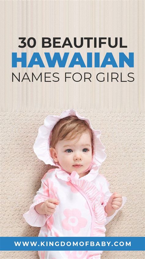 30 Beautiful Hawaiian Names For Girls Kingdom Of Baby Hawaiian Baby