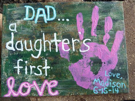 Maybe you would like to learn more about one of these? Handprints.... to Dad/father from daughter, this was made ...