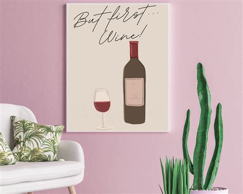 But First Wine Art Print Wine Posterabstract Kitchen Etsy
