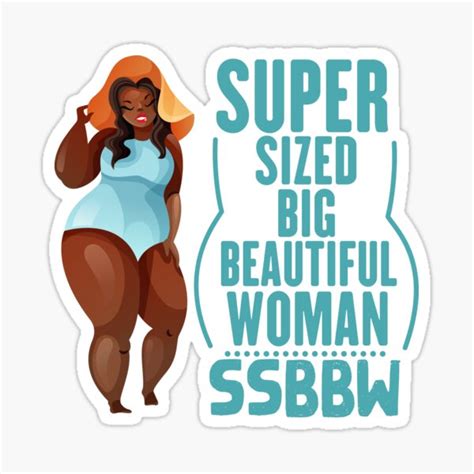 Ssbbwsuper Sized Big Beautiful Womanssbbw Sticker For Sale By Loka Art Redbubble