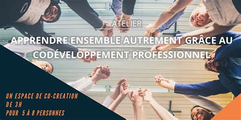 Atelier Apprendre Ensemble Autrement Gr Ce Au Cod Veloppement