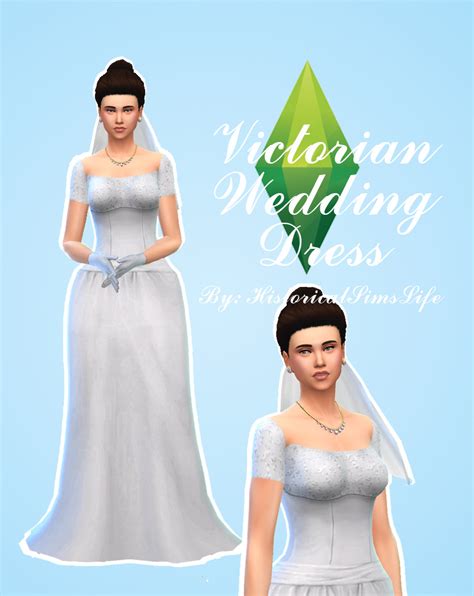 History Lovers Simblr Sims 4 Victorian Wedding Dress Ive Been