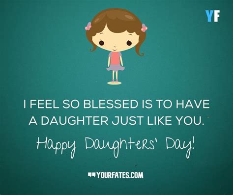 Happy Daughters Day Wishes 2020 Quotes Images To Share Daughter Day Quotes My Girl Happy
