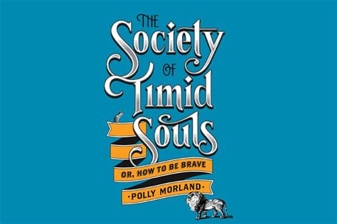 The Society Of Timid Souls The Adelaide Review