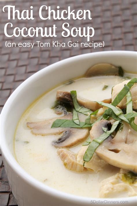 Thai Chicken Coconut Soup Easy Tom Kha Gai