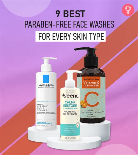 9 Best Paraben Free Face Washes For Every Skin Type 2023 Update