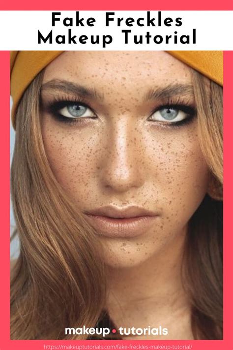 Achieve A Natural Look With Fake Freckles Makeup Tutorial Fake