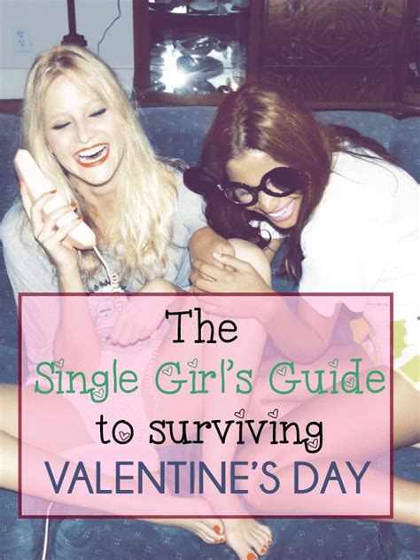 the single girl s guide to surviving valentine s day