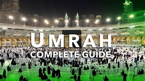 NEED TO KNOW BEFORE UMRAH Full Umrah Guide For Umrah Without Tour