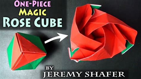 One Piece Origami Magic Rose Cube Youtube