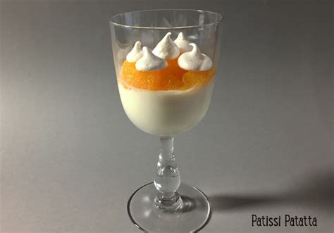 Patissi patatta Panna cotta fleur d oranger et oranges