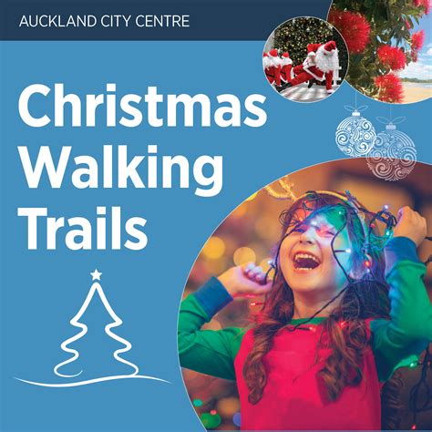 Auckland Christmas Walking Trails Living Streets Aotearoa Inc