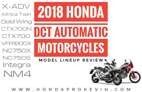 2018 Honda Dct Automatic Motorcycles Model Lineup Review Buyers