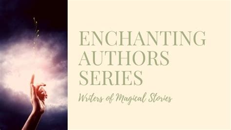 Enchanting Authors Isa Pearl Ritchie K Jackways Author