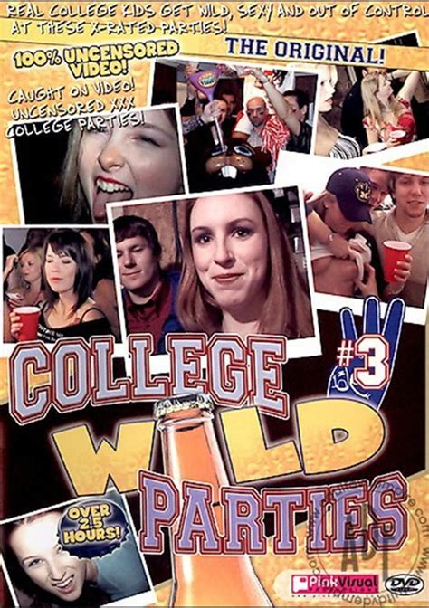 College Wild Parties 3 Pink Visual Unlimited Streaming At Adult Dvd Empire Unlimited