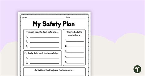My Safety Plan Worksheet Teach Starter