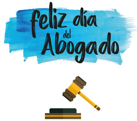 En colombia, el dia del abogado es un día muy especial, significativo y de gran valor, pues el abogado se caracteriza. #DíaDelAbogado #Abogada | Feliz día del abogado, Dia de los abogados, Feliz día