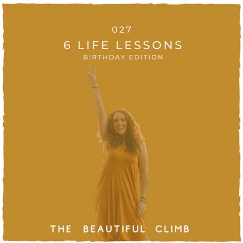 6 Life Lessons From 2020 The Beautiful Climb Podcast