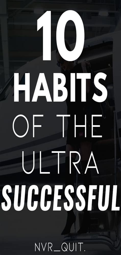 10 Habits Of The Ultra Successful In 2020 Habits Mindset Coaching
