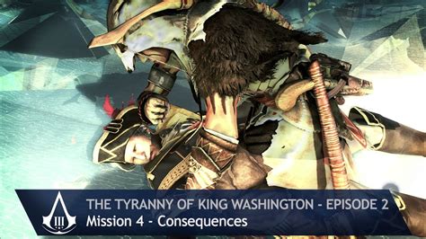 Assassin S Creed 3 The Tyranny Of King Washington Mission 4