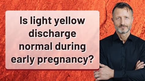 Is Light Yellow Discharge Normal During Early Pregnancy Youtube