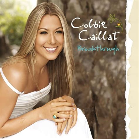 Colbie Caillat Breakthrough Lyrics And Tracklist Genius