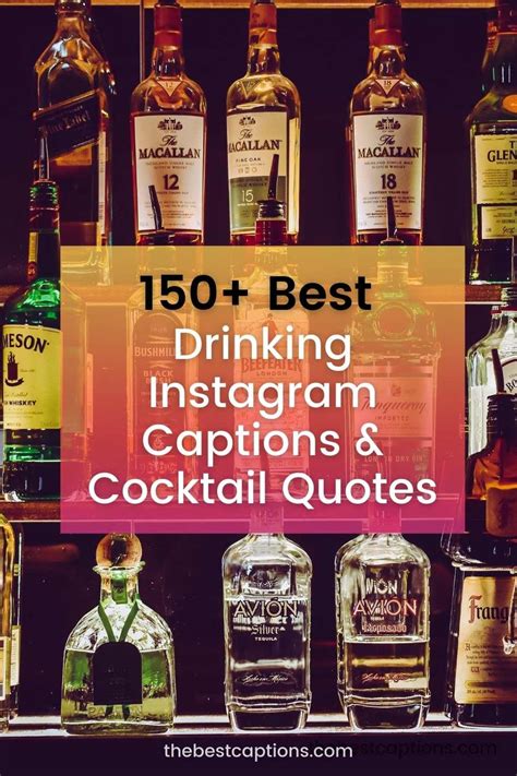 150 Best Drinking Instagram Captions Cocktail Quotes Best Captions