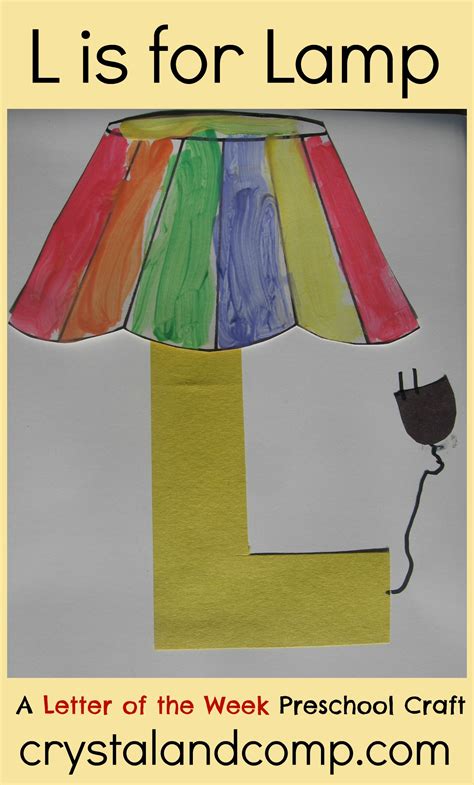 L Is For Lamp A Letter Of The Week Preschool Craft Letters Alphabet