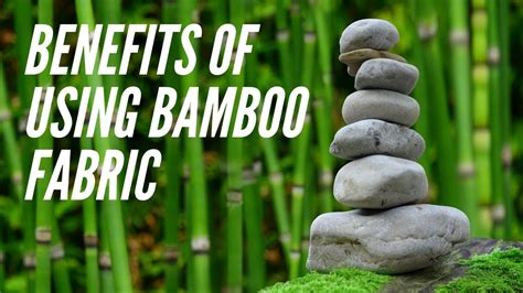 Benefits Of Using Bamboo Fabric Youtube