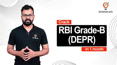Crack Rbi Grade B Depr Exam With Ecoholics Rbi Test Series And Crash