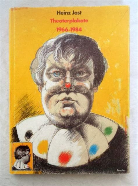 Heinz Jost Signiert Theaterplakate 1966 1984 Buch Kaufen Auf