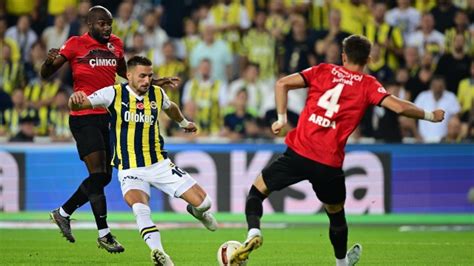 Gaziantep FK Fenerbahçe maçının ilk 11 leri belli oldu Gazete Pencere