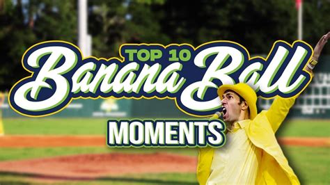 Top 10 Banana Ball Moments 2022 The Savannah Bananas