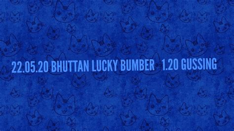 Lucky 13 ldecal vinyl car window sticker any size. 22.05.20 BHUTAN LUCKY BUMBER 1.20 PM GUSSING - YouTube