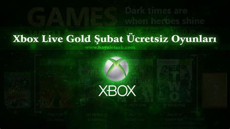Xbox Live Gold 2021 Şubat Ayı Ücretsiz Oyunları Hayaleturk