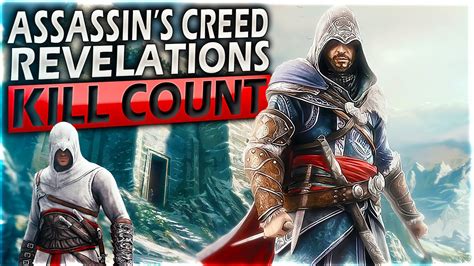 Assassin S Creed Revelations Kill Count Youtube