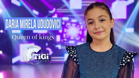 Daria Mirela Ududovici TiGi Academy Queen Of Kings YouTube
