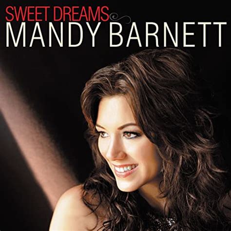 Sweet Dreams By Mandy Barnett On Amazon Music Uk