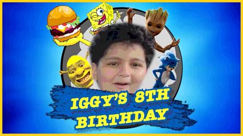 Iggys 8th Birthday Party Youtube