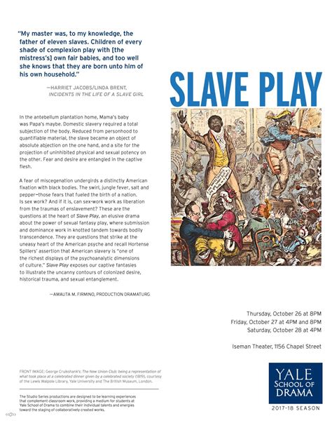 Slave Play By Jeremy O Harris Yale School Of Drama 2017 By Yale Repertory Theatre Issuu