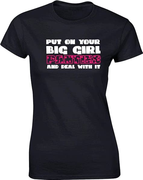 hippowarehouse put on your big girl panties and deal with it womens fitted short sleeve t shirt